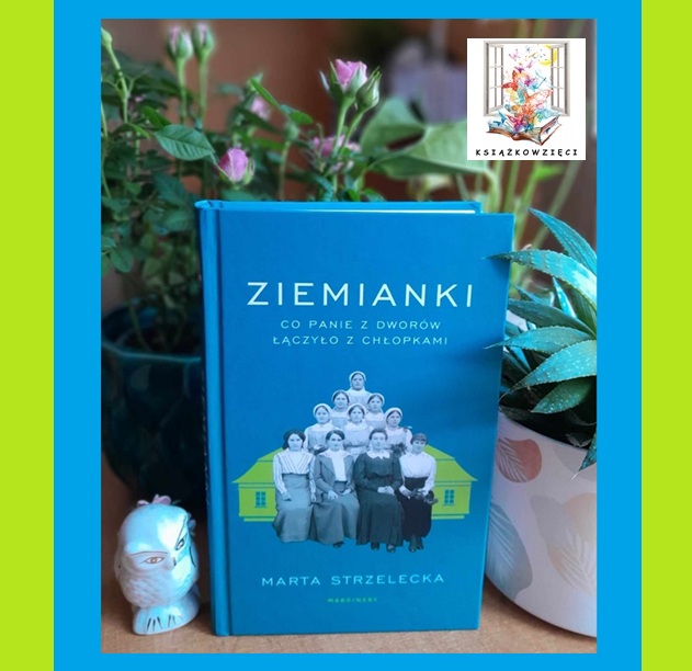 Wokół „Ziemianek” – czytać czy nie czytać?