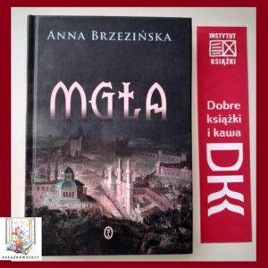 MGŁA - Anna Brzezińska (+ zakładka gratis)