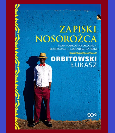 Po drogach i bezdrożach Afryki