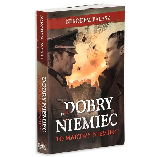 Czy istnieli dobrzy Niemcy?