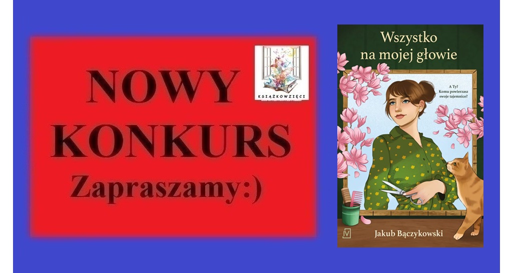 ZAPRASZAMY do udziału w kolejnym konkursie…